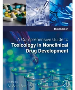 A Comprehensive Guide to Toxicology in Nonclinical Drug Development