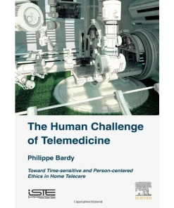 The Human Challenge of Telemedicine