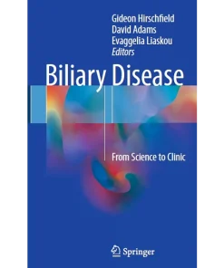 Biliary Disease From Science to Clinic
