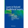 Lasers in Oral and Maxillofacial Surgery