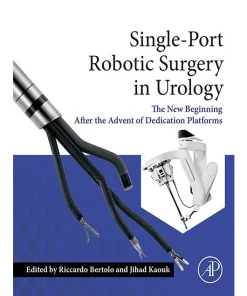 Single-Port Robotic Surgery in Urology
