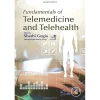 Fundamentals of Telemedicine and Telehealth