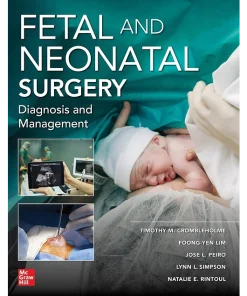 Fetal and Neonatal Surgery and Medicine