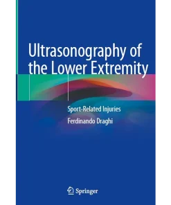Ultrasonography of the Lower Extremity