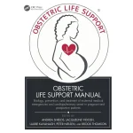Obstetric Life Support Manual