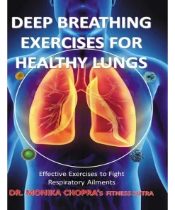 Independently published Deep Breathing Exercises For Healthy Lungs