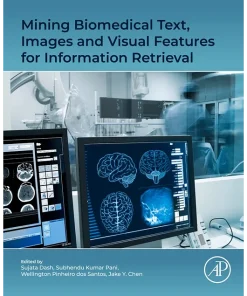 Mining Biomedical Text Images and Visual Features for Information Retrieval