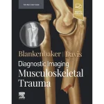 Diagnostic Imaging Musculoskeletal Trauma