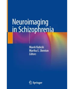 Neuroimaging in Schizophrenia