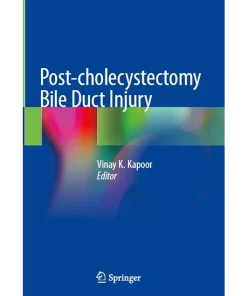 Post-Cholecystectomy Bile Duct Injury