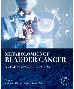 Metabolomics of Bladder Cancer An Emerging Application