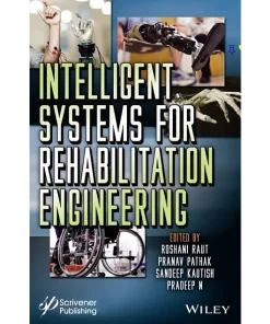Intelligent Systems for Rehabilitation Engineering