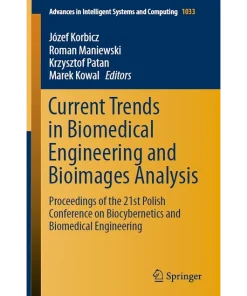 Current Trends in Biomedical Engineering and Bioimages Analysis