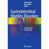 Gastrointestinal Motility Disorders
