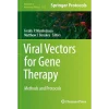 Viral Vectors for Gene Therapy Methods and Protocols