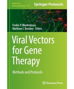 Viral Vectors for Gene Therapy Methods and Protocols
