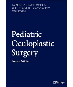 Pediatric Oculoplastic Surgery