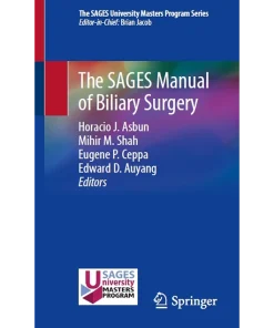 The SAGES Manual of Biliary Surgery