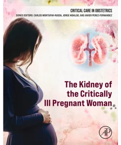 The Kidney of the Critically Ill Pregnant Woman