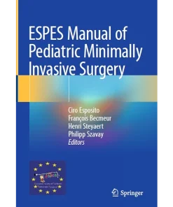 Espes Manual of Pediatric Minimally Invasive Surgery