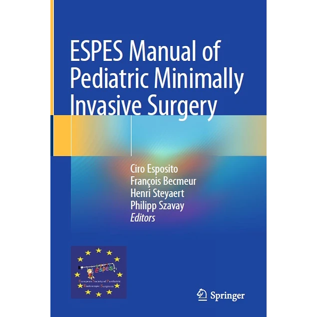 Espes Manual of Pediatric Minimally Invasive Surgery