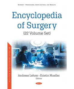 Encyclopedia of Surgery (22 Volume Set)