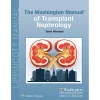 The Washington Manual of Transplant Nephrology