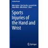 Sports Injuries of the Hand and Wrist