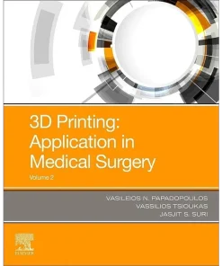 3D Printing Applications in Medicine and Surgery