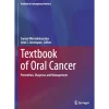 Textbook of Oral Cancer Prevention Diagnosis and Management