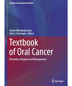 Textbook of Oral Cancer Prevention Diagnosis and Management