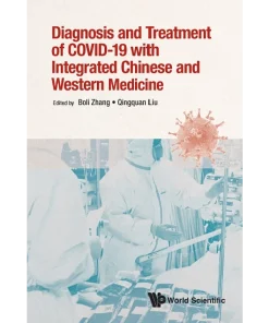 Diagnosis and Treatment of Covid-19 with Integrated Chinese and Western Medicine