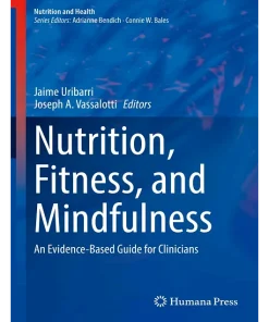 Nutrition Fitness and Mindfulness