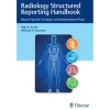 Radiology Structured Reporting Handbook