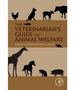 The Veterinarian’s Guide to Animal Welfare