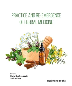 Practice and Re-Emergence of Herbal Medicine