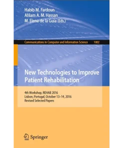 New Technologies to Improve Patient Rehabilitation