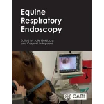Equine Respiratory Endoscopy