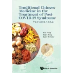 Traditional Chinese Medicine In The Treatment Of Post-covid-19 Syndrome