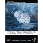 Artificial Intelligence and Image Processing in Medical Imaging