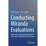 Conducting Miranda Evaluations