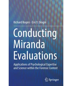 Conducting Miranda Evaluations