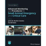Advanced Monitoring and Procedures for Small Animal Emergency and Critical Care