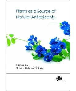 Plants as a Source of Natural Antioxidants