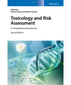 Toxicology and Risk Assessment A Comprehensive Introduction