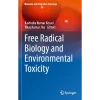 Free Radical Biology and Environmental Toxicity