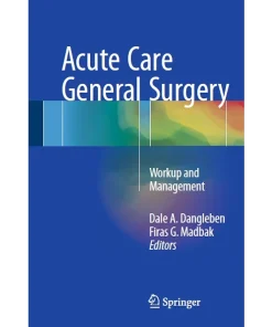 Acute Care General Surgery Workup and Management