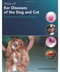 Atlas of Ear Diseases of the Dog and Cat