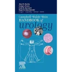 Elsevier Campbell Walsh Wein Handbook of Urology