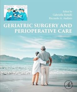 Geriatric Surgery and Perioperative Care
